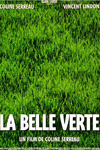 La Belle verte [enregistrement vidéo]